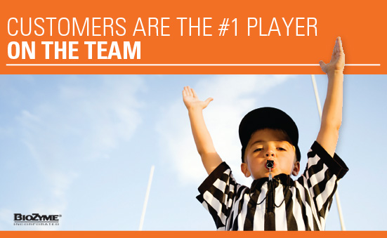 Customers are the #1 Player on the Team
