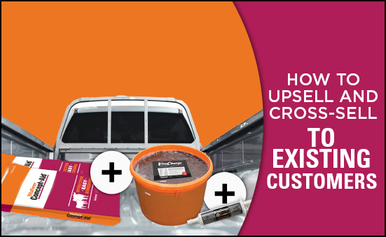 How to Upsell and Cross-Sell to Existing Customers