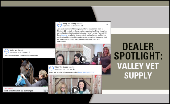 Dealer Spotlight: Valley Vet Supply