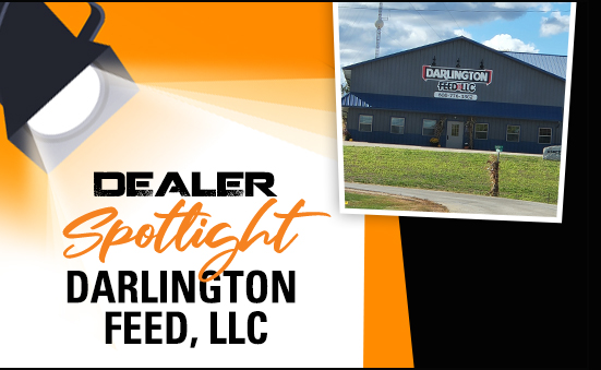 Dealer Spotlight: Darlington Feed, LLC