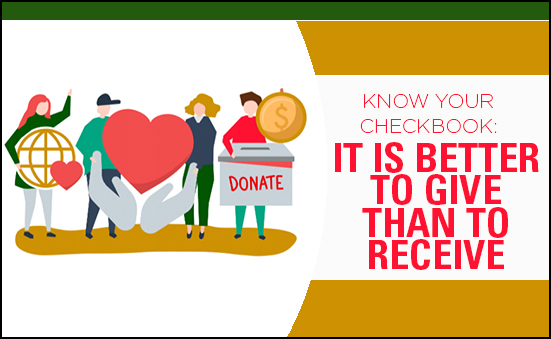 Know your Checkbook: It is more Blessed to Give than to Receive