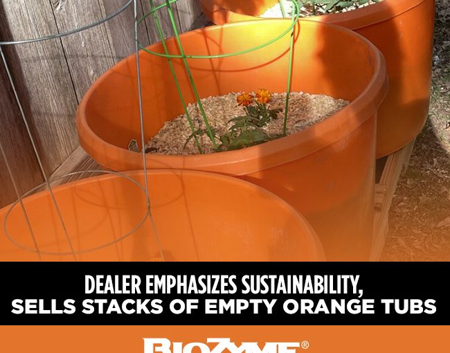 Dealer Emphasizes Sustainability, Sells Stacks of Empty Orange Tubs