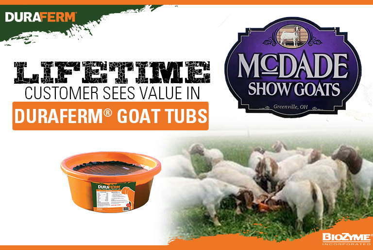 Lifetime Customer Sees Value in DuraFerm® Goat Tubs DuraFerm
