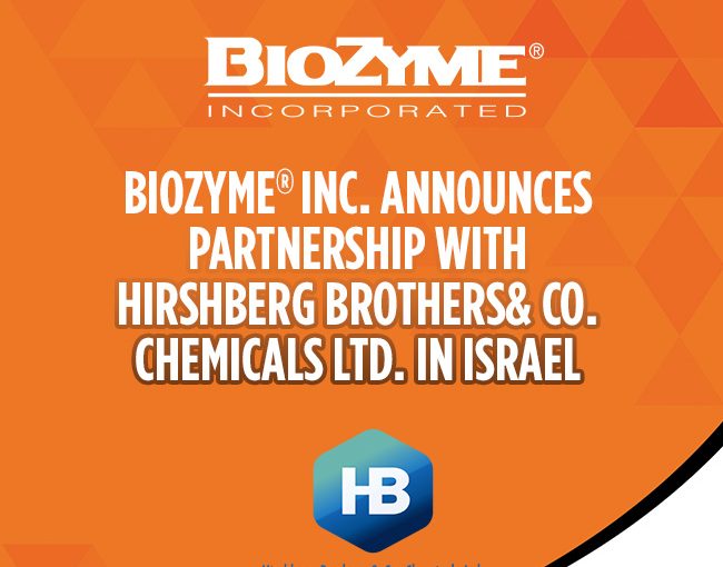 BioZyme® Inc. Announces Distribution Partnership with Hirshberg Brothers & Co. Chemicals Ltd. in Israel 