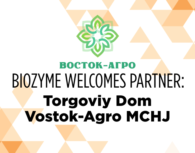 BioZyme Welcomes Partner: Torgoviy Dom Vostok-Agro MCHJ  